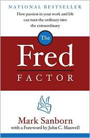 The Fred Factor 1st (first) edition