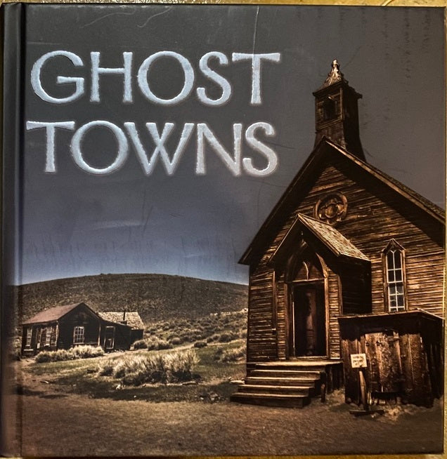 Ghost Towns