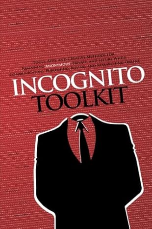 Incognito Toolkit
