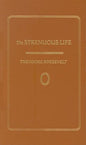 The Strenuous Life