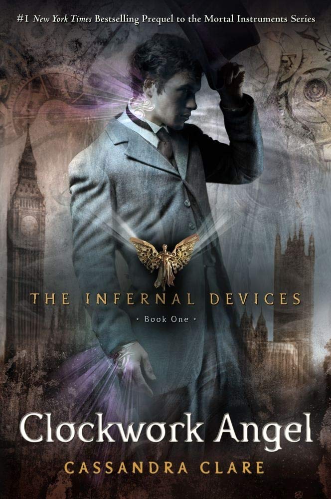 Clockwork Angel: The Infernal Devices #1