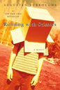 Running with Scissors