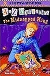 A to Z mysteries The kidnapped King