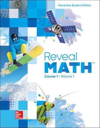 Reveal Math: Course 1 Volume 1